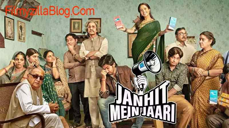 Janhit Mein Jaari Movie Download FilmyZilla 480p 720p 1080p
