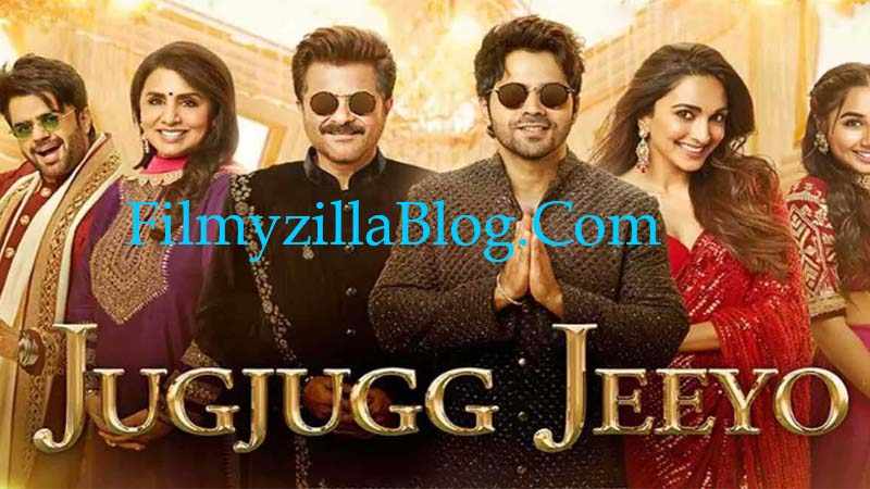 Jug Jugg Jeeyo Movie Download FilmyZilla 480p 720p 1080p