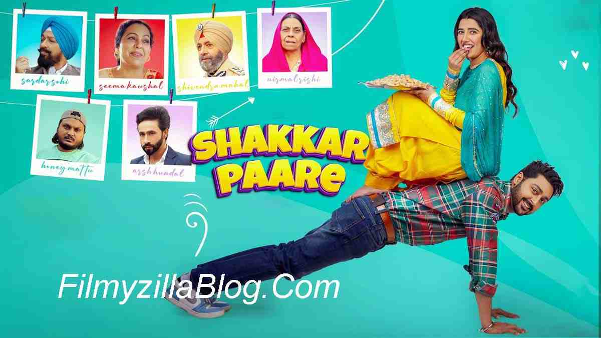 Shakkar Paare Movie Download