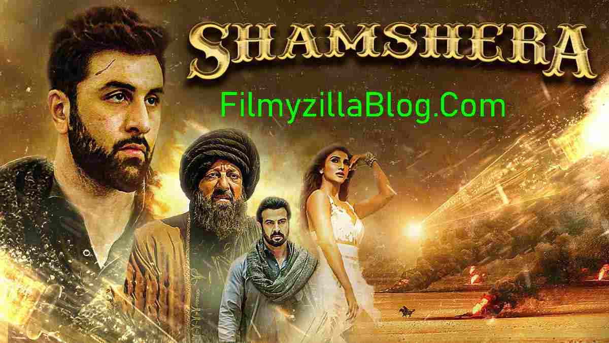 Shamshera 2022 Movie Download