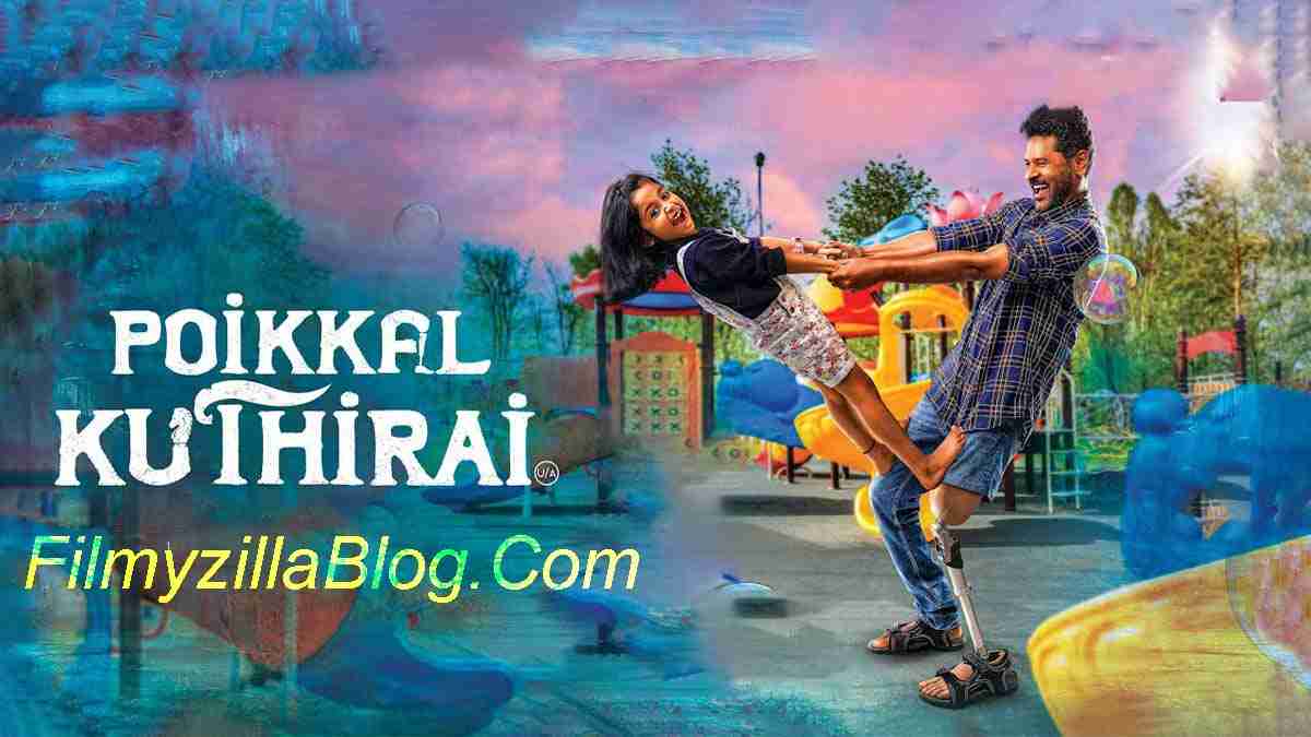 Poikkal Kuthirai Tamil Movie Download