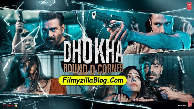 (2022) Dhokha Round D Corner Movie Download 480p 720p 1080p