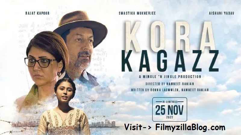 Kora Kagazz Movie Download FilmyZilla 480p 720p 1080p