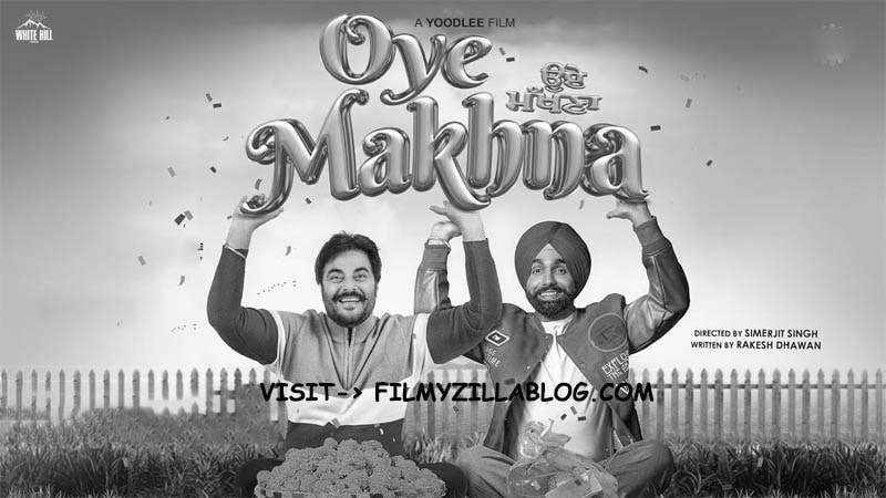 Oye Makhna Movie Download Filmyzilla 480p 720p Watch Online