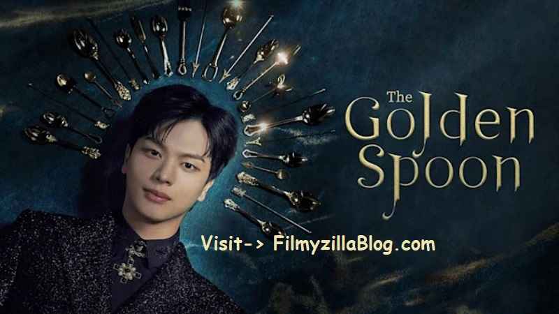 The Golden Spoon (2022) Web Series All Episodes Download Filmyzilla