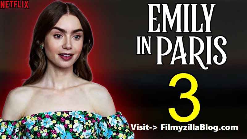 Emily in Paris Season 3 (2022) Web Series All Episodes Download Filmyzilla