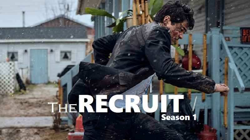 The Recruit (2022) Web Series All Episodes Download Filmyzilla