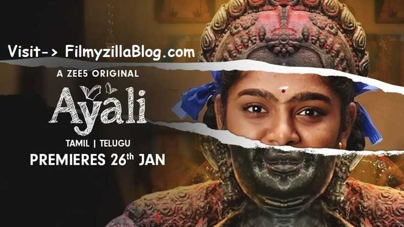 Ayali (2023) Web Series All Episodes Download Filmyzilla