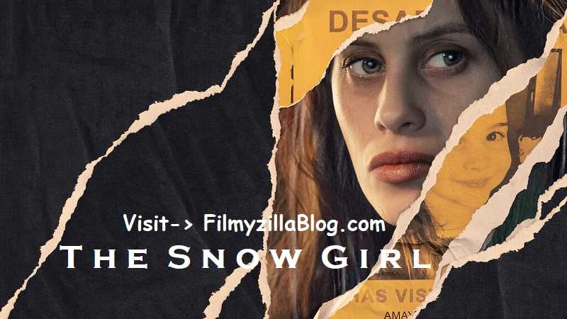 The Snow Girl (2023) Web Series All Episodes Download Filmyzilla