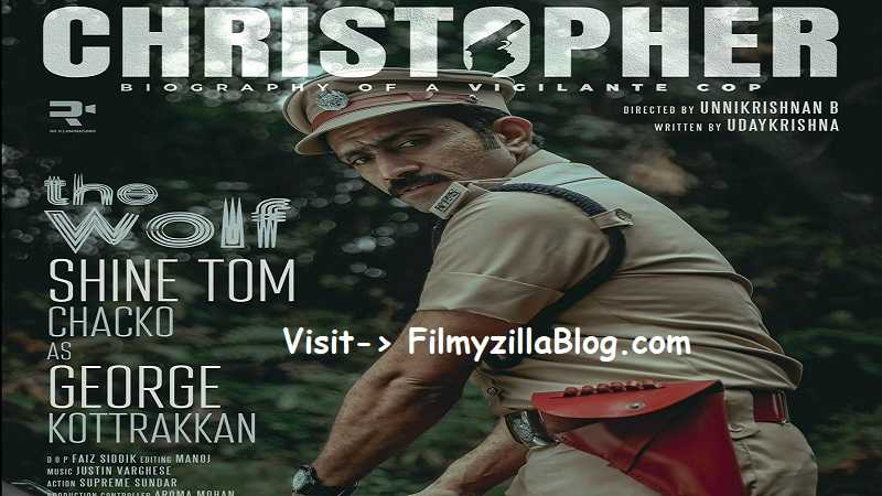 Christopher Malayalam Movie Download FilmyZilla 480p 720p 1080p