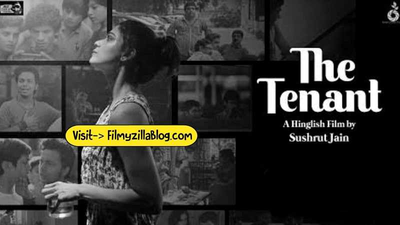The Tenant Movie Download Filmyzilla 480p 720p Watch Online