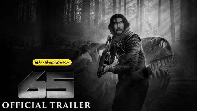 65 Hindi Dubbed Movie Download Filmyzilla 480p 720p Watch Online