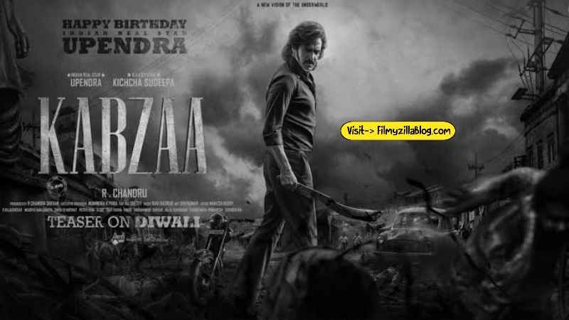 Kabzaa Movie Download 480p 720p 1080p Filmyzilla