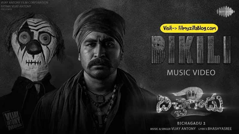 Bichagadu 2 Telugu Movie Download FilmyZilla 480p 720p 1080p