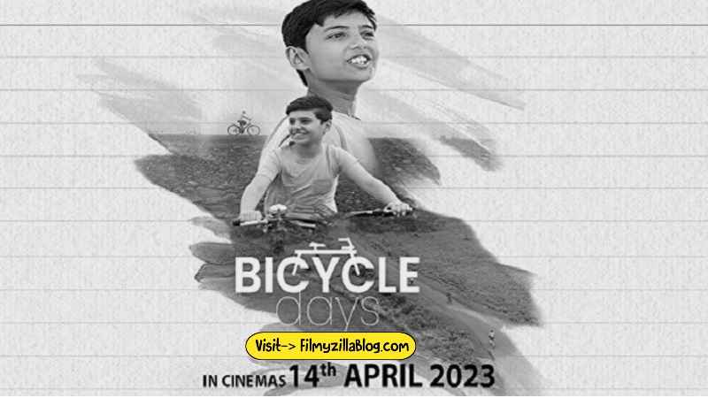 Bicycle Days Movie Download Filmyzilla 480p 720p Watch Online