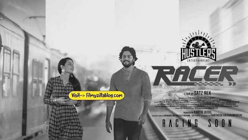 Racer Tamil Movie Download FilmyZilla 480p 720p 1080p