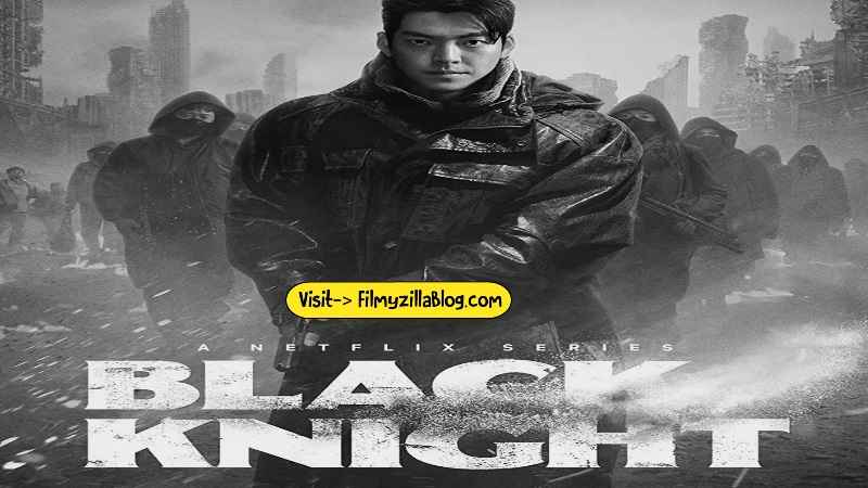 Black Knight Season 1 (2023) Web Series All Episodes Download Filmyzilla