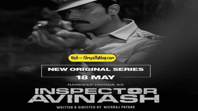 Inspector Avinash Season 1 (2023) Web Series All Episodes Download Filmyzilla