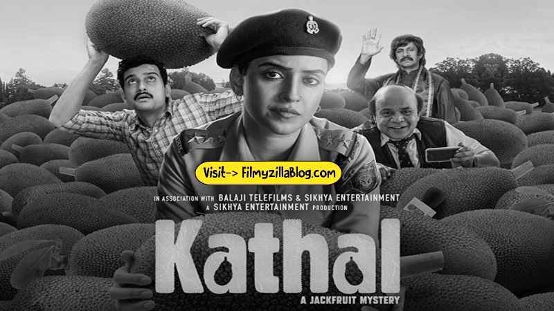 Kathal Season 1 (2023) Web Series All Episodes Download Filmyzilla