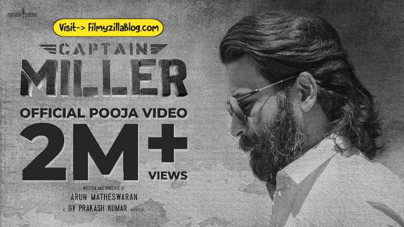 Captain Miller Tamil Movie Download FilmyZilla 480p 720p 1080p