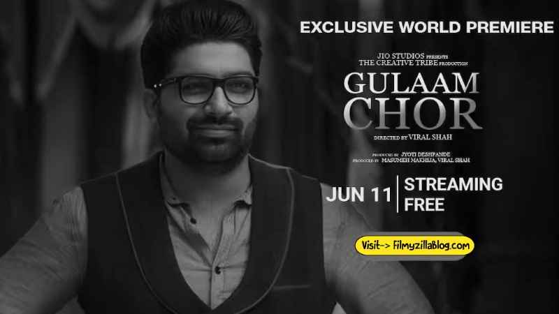 Gulaam Chor Movie Download Filmyzilla 480p 720p Watch Online