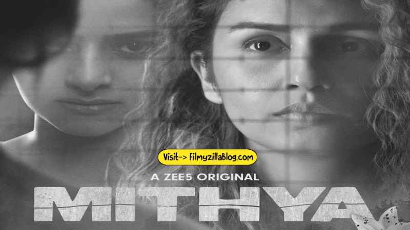 Mithya Season 2 (2023) Web Series All Episodes Download Filmyzilla