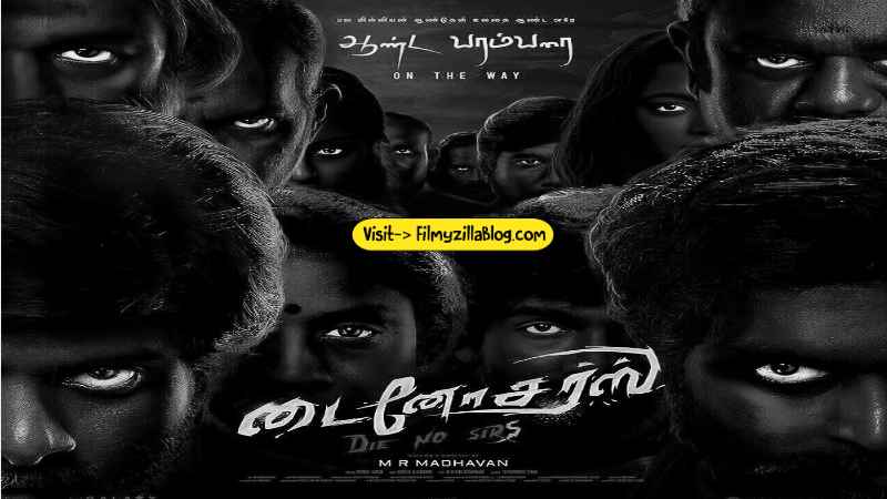 Dinosaurs Tamil Movie Download FilmyZilla 480p 720p 1080p