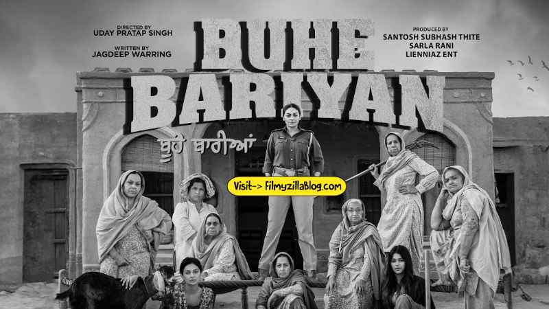 Buhe Bariyan Punjabi Movie Download FilmyZilla 480p 720p 1080p