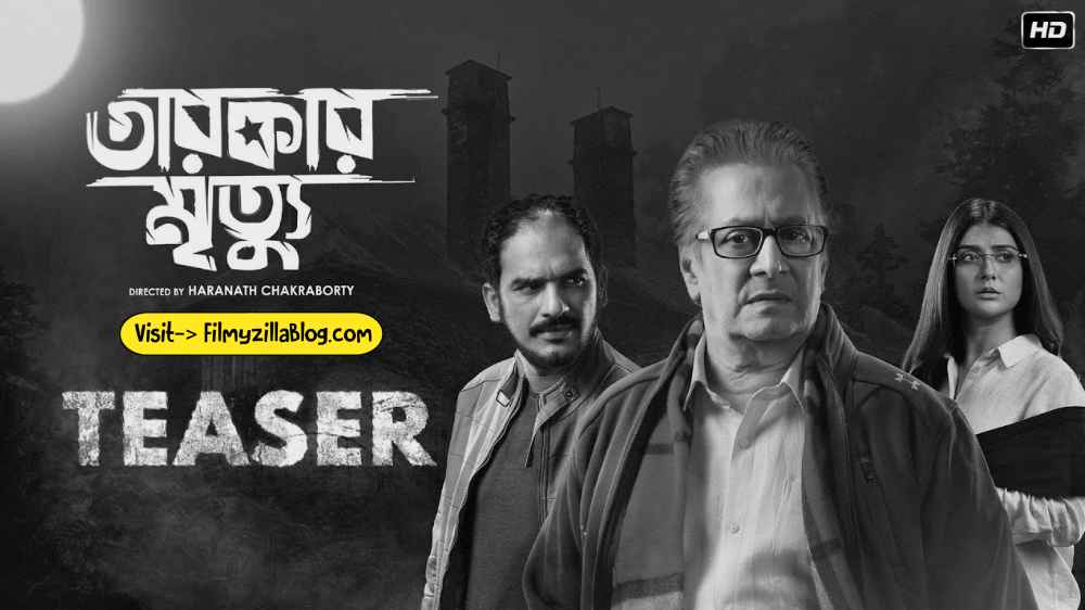 Tarokar Mrityu Bengali Movie Download FilmyZilla 480p 720p 1080p