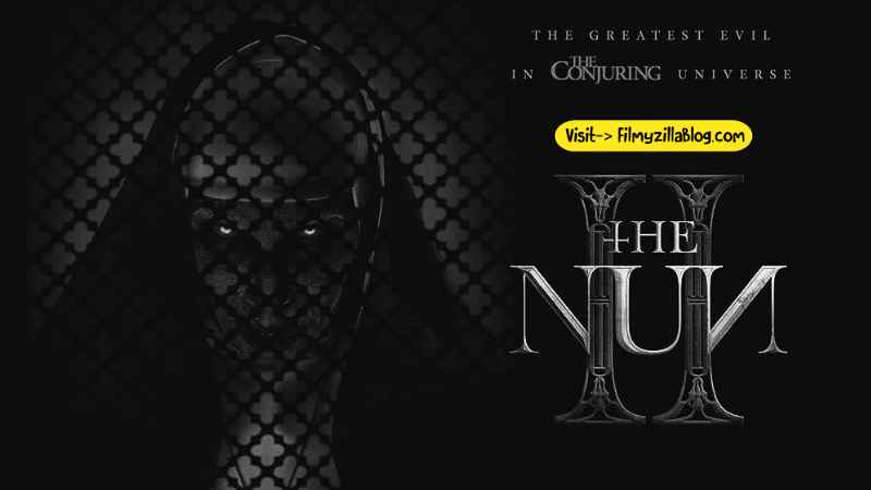 The Nun II English Movie Download FilmyZilla 480p 720p 1080p