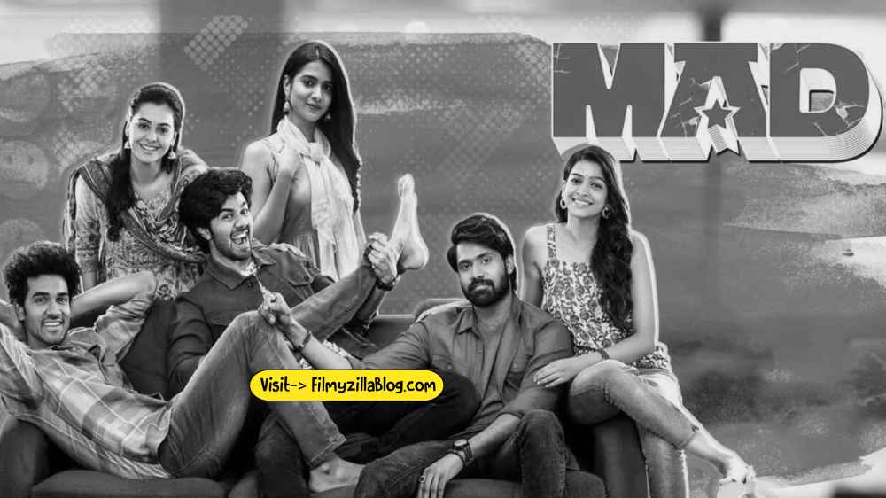 MAD Telugu Movie Download FilmyZilla 480p 720p 1080p