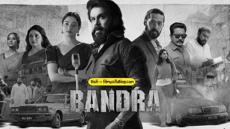 Bandra Malayalam Movie Download FilmyZilla 480p 720p 1080p