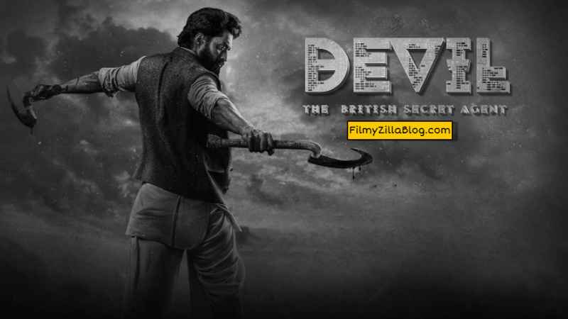 Devil The British Secret Agent Movie Download Filmyzilla 480p 720p Watch Online